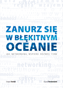 zanurz się w błękitnym oceanie jak networking wspiera rozwój firm